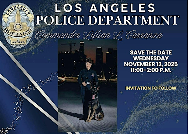 Commander Lillian L. Carranza Retirement Luncheon | Academy Lounge, Elysian Park