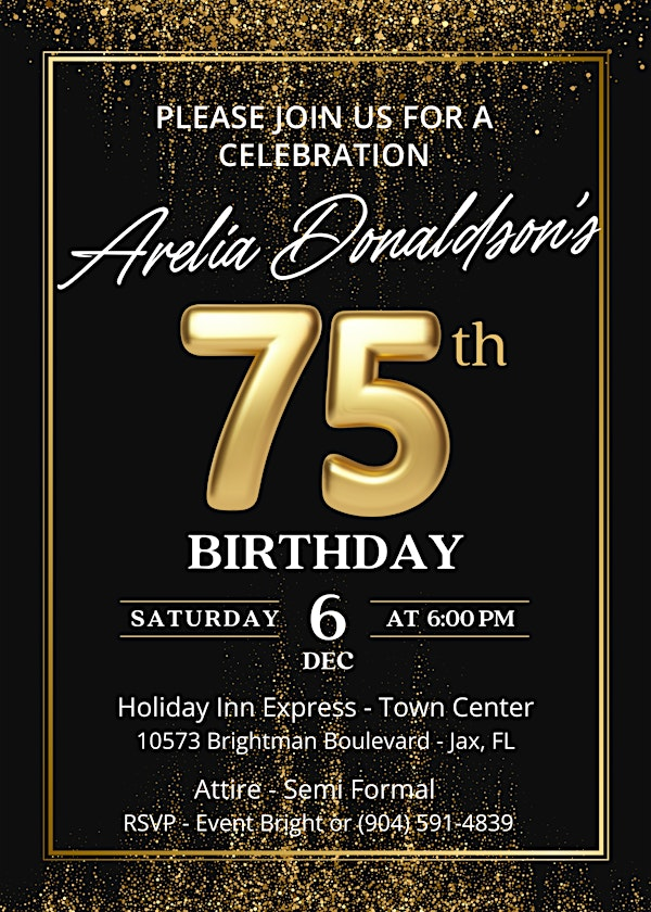 Arelia's 75th Birthday Celebration | Holiday Inn Express & Suites, Jacksonville Town Center