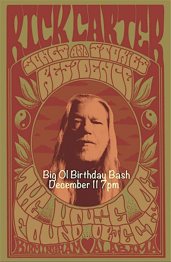 Rick Carter's Big Ol' Birthday Bash | House of Found Objects