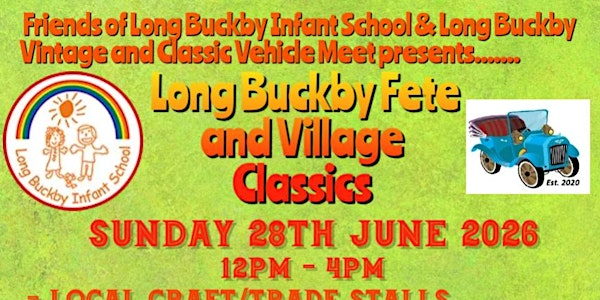 Long Buckby Fete and Village Classics 2026 | Long Buckby Sportsfield