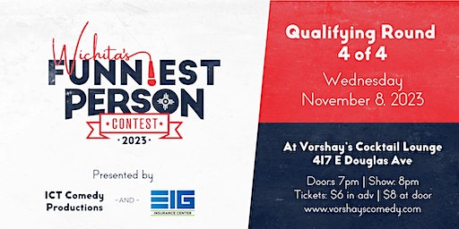 Wichita's Funniest Person Competition | Vorshay’s Cocktail Lounge
