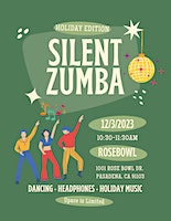 Holiday Silent Zumba | Rose Bowl Flea Market