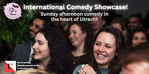 International Comedy Showcase | De Utrechter Stadsbrasserie en Bar