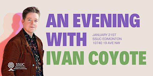 An Evening with Ivan Coyote | Southminster-Steinhauer United Church