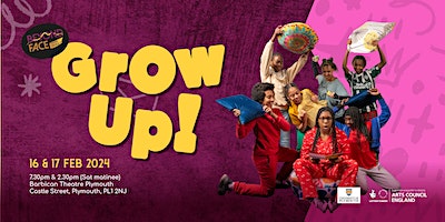 Grow Up! | Barbican Theatre