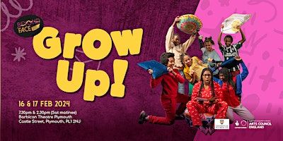 Grow Up! | Barbican Theatre