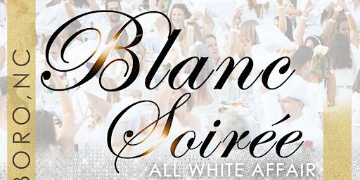 Blanc Soir`ee | Goldsboro, NC, USA