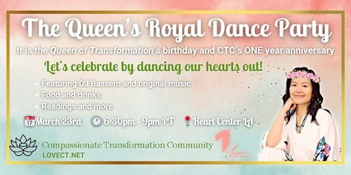 The Queen's Royal Dance Party! | Compassionate Transformation Communtiy