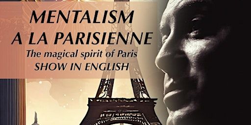 Mentalism à la Parisienne | La Comédie Italienne