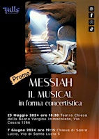 PROMO DEL MUSICAL MESSIAH | Via di Santa Lucia, 5