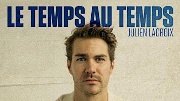 Spectacle d'humour avec Julien Lacroix au Hall Fisk | 185 Rang de la Montagne