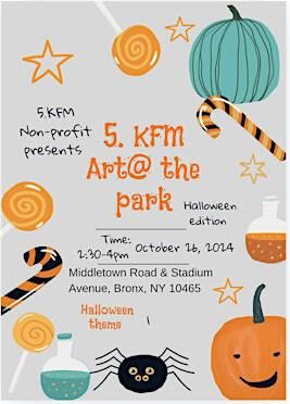 KFM ART @ THE PARK "HALLOWEEN EDITION" | Pelham Bay Park