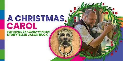 A Christmas Carol - Performed by Storyteller Jason Buck | Nuneaton Library and Information Centre