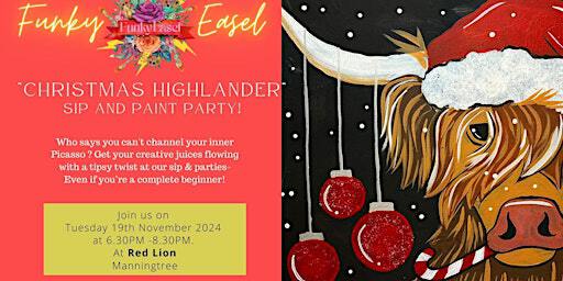 The Funky Easel Sip & Paint Party: Christmas Highlander | The Red Lion