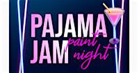 Pajama Jam Paint Night | CreAsian Bistro!