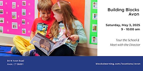 Building Blocks Avon Open House | Building Blocks Early Learning Center in Avon