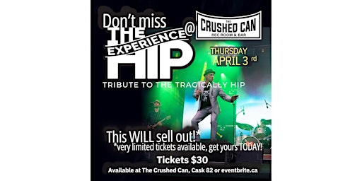 The Hip Experience | The Crushed Can Sportsbar & Nightclub