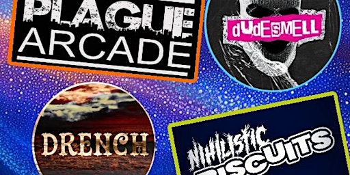 Plague Arcade, Dude Smell, Nihilistic Biscuits and Drench at the Dickens | The Charles Dickens