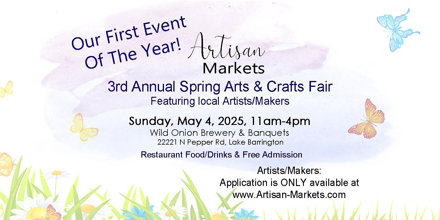 3rd Annual Spring Arts & Crafts Fair on May 4th Hosted by Artisan Markets | Wild Onion Brewery & Banquets