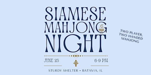 Siamese Mahjong at Sturdy Shelter | Sturdy Shelter Brewing