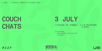 Radical Women of Cycling: Melbourne [Couch Chats] | MAAP LaB Melbourne