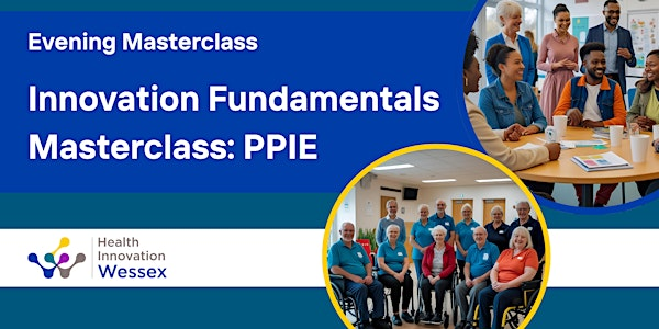 Innovation Fundamentals Masterclass: PPIE | Axis Conference Centre
