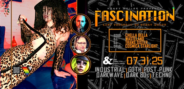 FASCINATION Dark DJ Nights - w/WASTELAND, TRANS SISTER, CHELLA BELLA, +! | &ThenYou