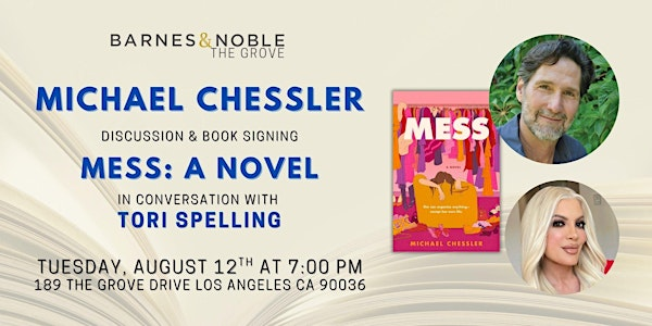 Michael Chessler discusses MESS with Tori Spelling at B&N The Grove! | Barnes & Noble The Grove