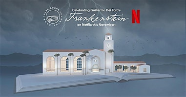 Rare Books LA Union Station Celebrates Frankenstein | Los Angeles Union Station