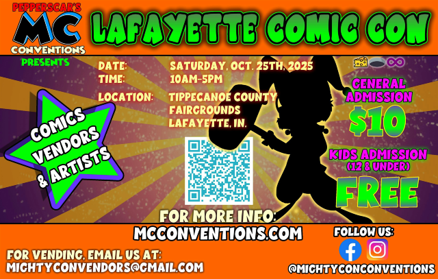 The Lafayette Comic Con | Tippecanoe County Fairgrounds