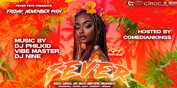 FEVER @VIBECITY | 158 Rideau St