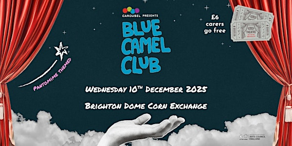 Blue Camel Club | Brighton Dome