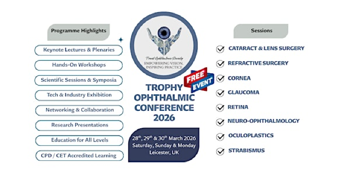 TROPHY OPHTHALMIC CONFERENCE-Leicester March 2026 | Leicester Marriott Hotel