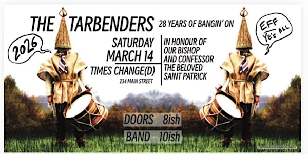 The Tarbenders | Times Change(d) High & Lonesome Club