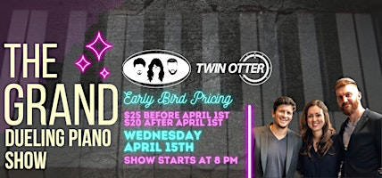 The Grand Dueling Piano Show at The Twin Otter Pub | 1305 175 St SW
