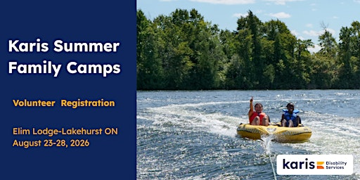Karis Summer Family Camp 2026 Volunteer Registration- Elim Lodge | Elim Lodge Christian Retreat & Conference Centre