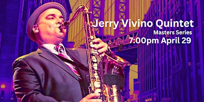 Jerry Vivino (Springsteen, Marsalis) Quartet Blows Up Bethel 7pm Wed Apr 29 | La Zingara