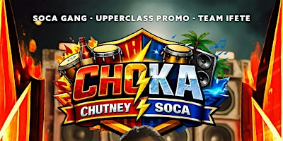 CHOKA - Chutney VS Soca | Singhs (Outdoor Venue)