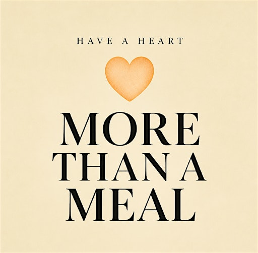 Have a Heart Presents: More Than a Meal | Malton Victory Hall