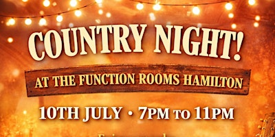 COUNTRY MUSIC IS COMING TO HAMILTON! | The Function Rooms