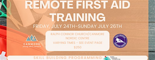 Remote First Aid Training with CYAN | Ralph Connor Memorial United Church Canmore