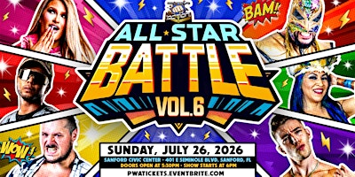 Pro Wrestling Action: All-Star Battle Vol. 6 | Sanford Civic Center