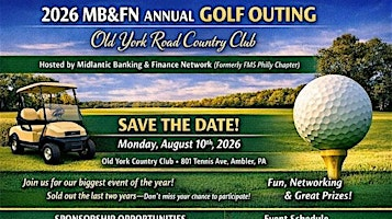 2026 MB&FN Annual Golf Outing | Old York Road Country Club