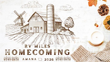 RV Miles 2026 Homecoming | Amana, IA