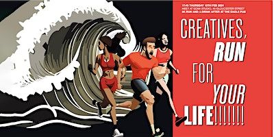 CREATIVES, RUN FOR YOUR LIFE! - FEB'24 | gomi