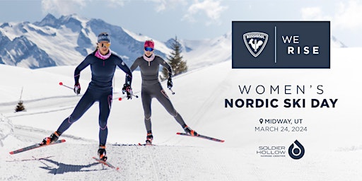 Rossignol Women's Nordic Ski Day! | Soldier Hollow Nordic Center