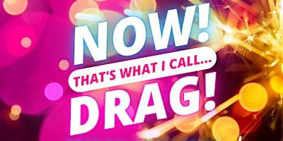 NOW! That's What I Call...DRAG! Cambridge! | The Blue Moon