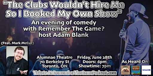 An evening of comedy with 'Remember The Game?' host Adam Blank | Alumnae Theatre Company