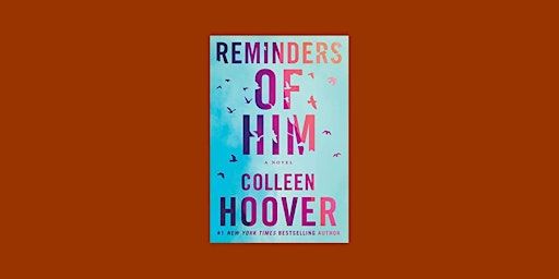 [ePub] download Reminders of Him By Colleen Hoover ePub Download | Delhi