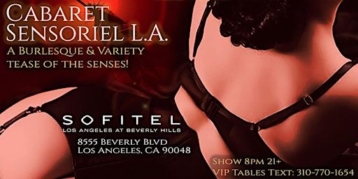 Cabaret Sensoriel L.A. | Riviera 31